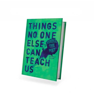 THINGS NO ONE ELSE CAN TEACH US