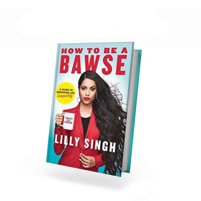 HOW TO BE A BAWSE