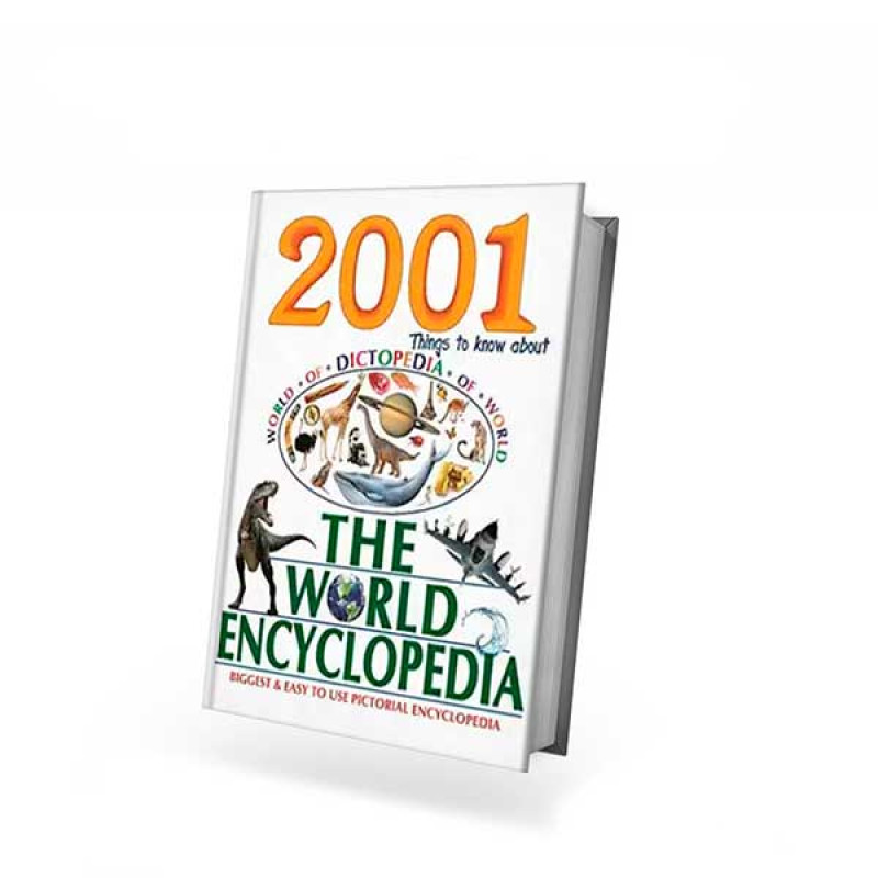 2001 THING TO KNOW ABOUT THE WORLD ENCYCLOPEDIA