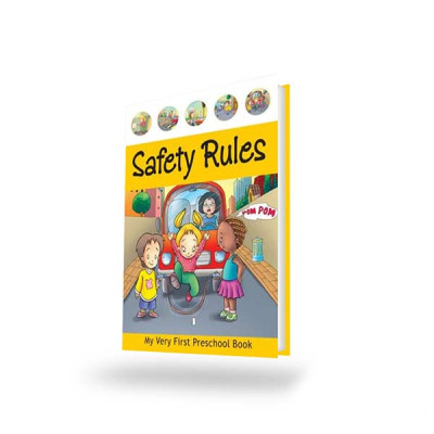 SAFETY RULES