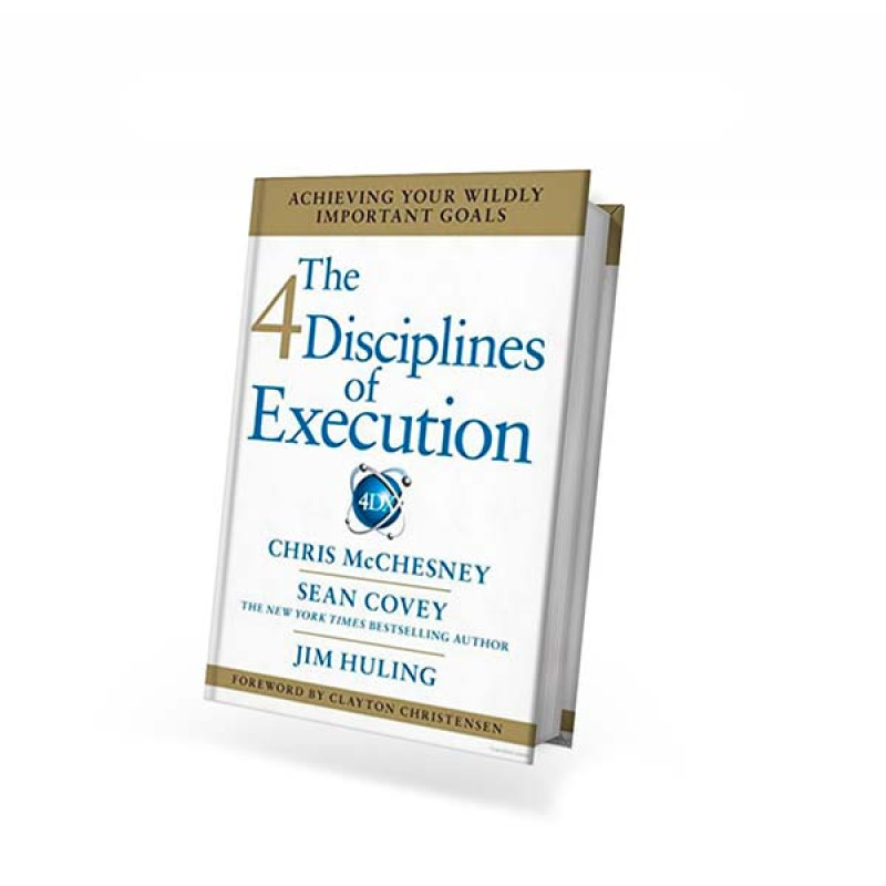 THE 4 DISCIPLINES OF EXECUTION